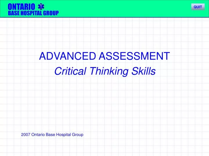 advanced assessment critical thinking skills