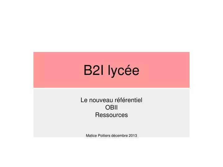 b2i lyc e