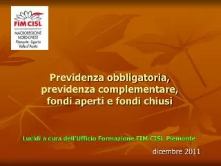 previdenza obbligatoria previdenza complementare fondi aperti e fondi chiusi