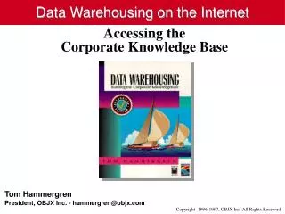 Data Warehousing on the Internet