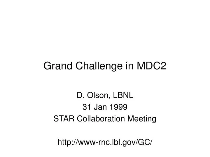 grand challenge in mdc2