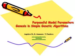 Purposeful Model Parameters Genesis in Simple Genetic Algorithms