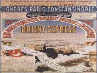 Murder on the Orient Express A mystery of Modern Man