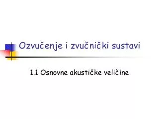 ozvu enje i zvu ni ki sustavi