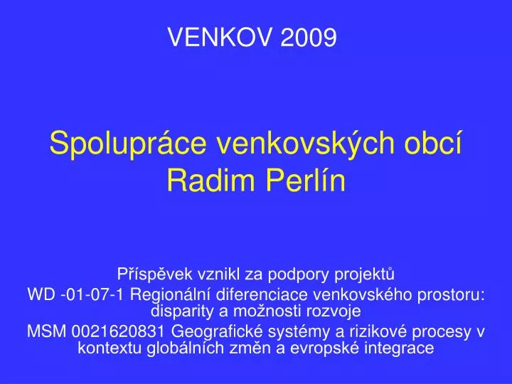 spolupr ce venkovsk ch obc radim perl n