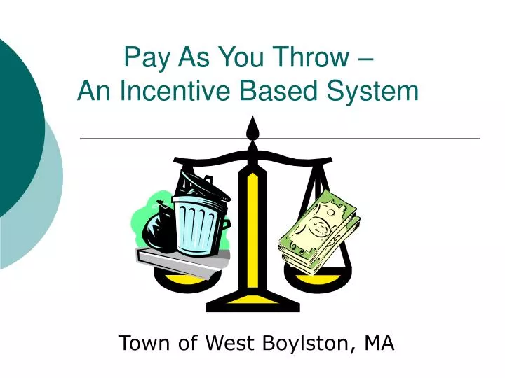 pay as you throw an incentive based system