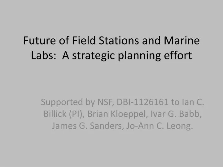 future of field stations and marine labs a strategic planning effort