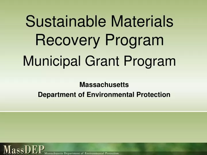 sustainable materials recovery program municipal grant program