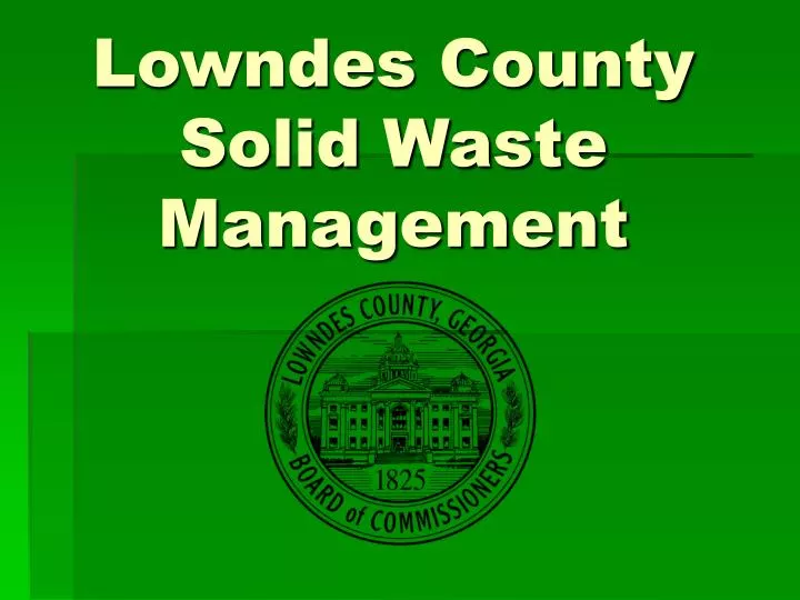 lowndes county solid waste management