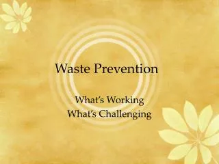 Waste Prevention
