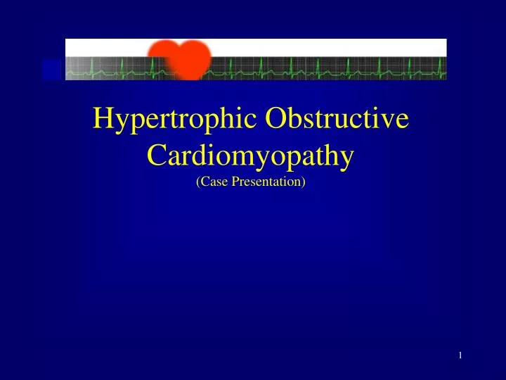 hypertrophic obstructive cardiomyopathy case presentation