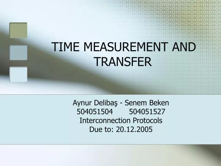 time measurement and transfer