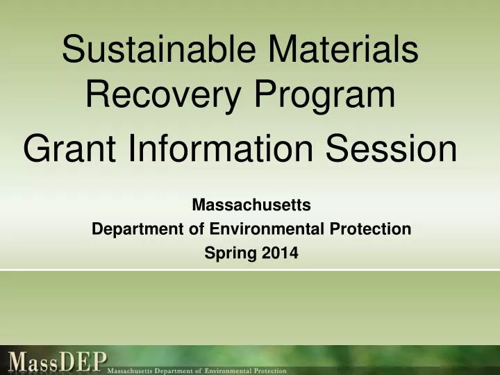 sustainable materials recovery program grant information session