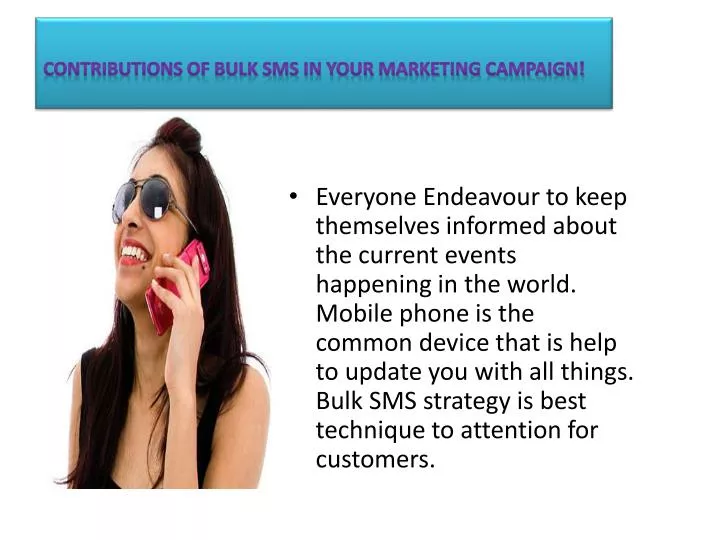 contributions of bulk sms in your marketing campaign