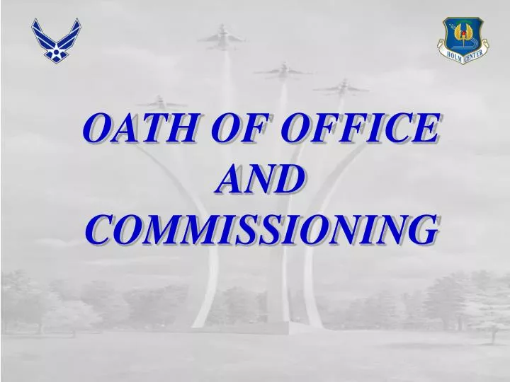 oath of office and commissioning