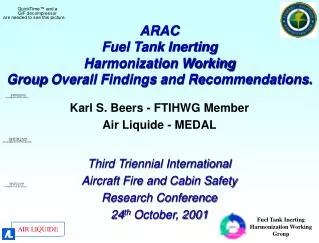 ARAC Fuel Tank Inerting Harmonization Working Group Overall Findings and Recommendations.