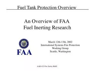 March 12th-13th, 2002 International Systems Fire Protection Working Group Seattle, Washington