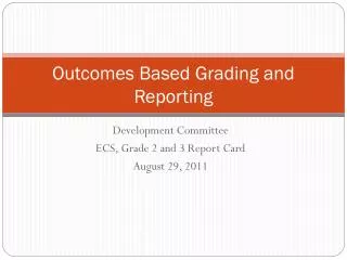 outcomes based grading and reporting