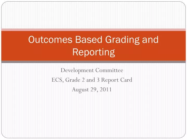 outcomes based grading and reporting