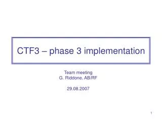 CTF3 – phase 3 implementation