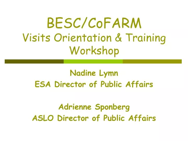 besc cofarm visits orientation training workshop