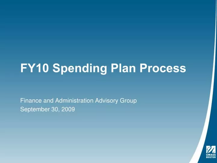 fy10 spending plan process