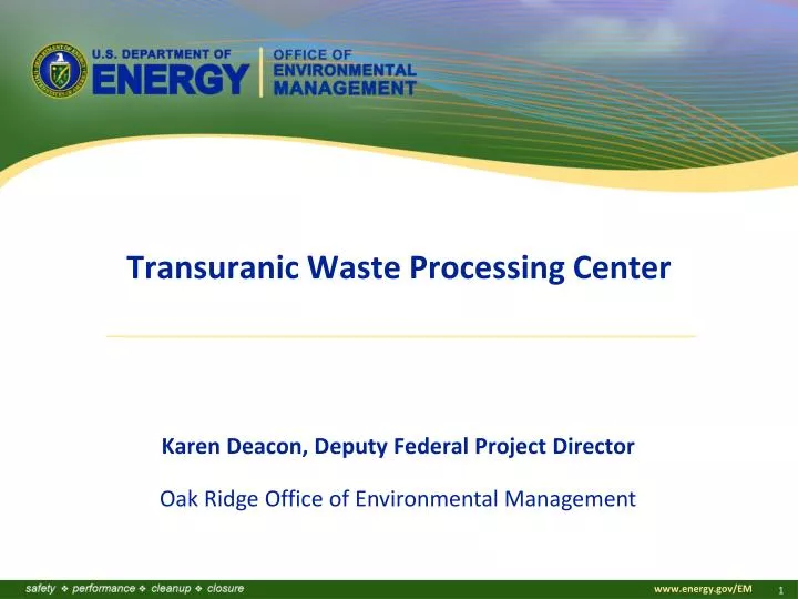 transuranic waste processing center