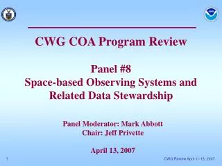 CWG COA Program Review Panel #8 Space-based Observing Systems and Related Data Stewardship