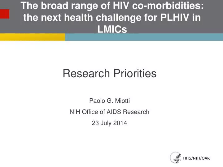 the broad range of hiv co morbidities the next health challenge for plhiv in lmics