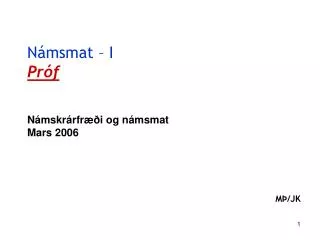 n msmat i pr f n mskr rfr i og n msmat mars 2006