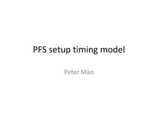 PFS setup timing model