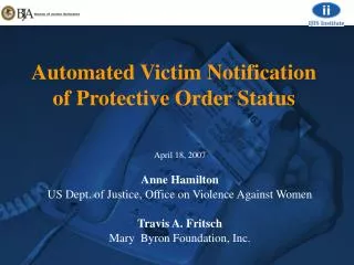 Automated Victim Notification of Protective Order Status