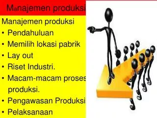 m a najemen produksi