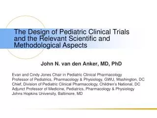 John N. van den Anker, MD, PhD