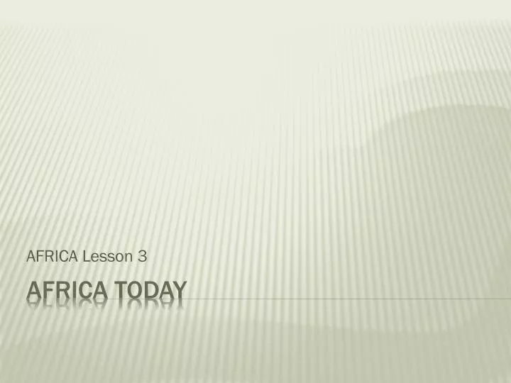 africa lesson 3