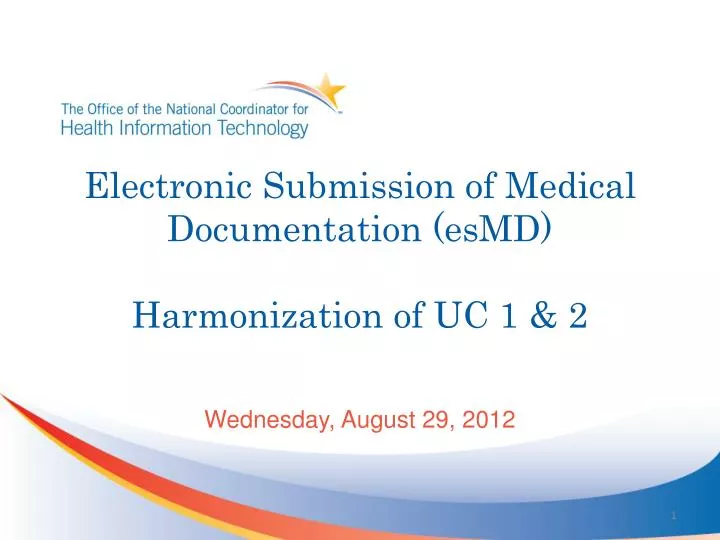 electronic submission of medical documentation esmd harmonization of uc 1 2
