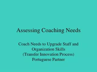 Assessing Coaching Needs