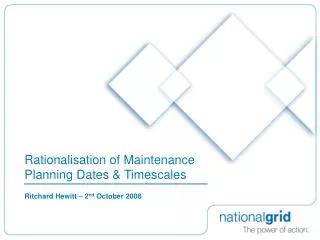 Rationalisation of Maintenance Planning Dates &amp; Timescales