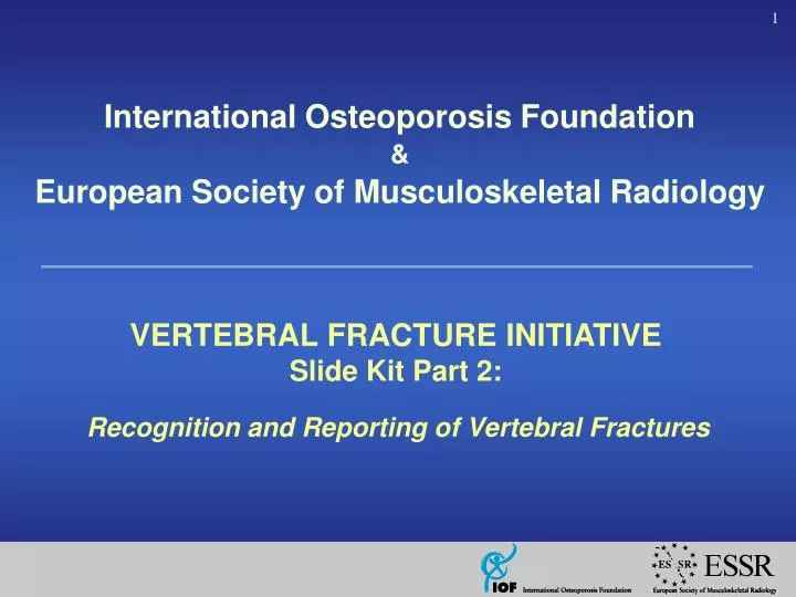 recognition and reporting of vertebral fractures