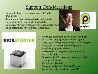 Support Considerations