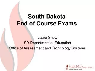 South Dakota End of Course Exams