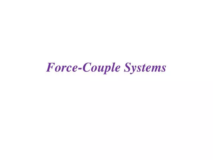 force couple systems