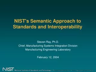 NIST's Semantic Approach to Standards and Interoperability