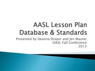 AASL Lesson Plan Database &amp; Standards