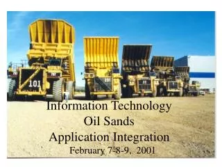 Information Technology Oil Sands Application Integration