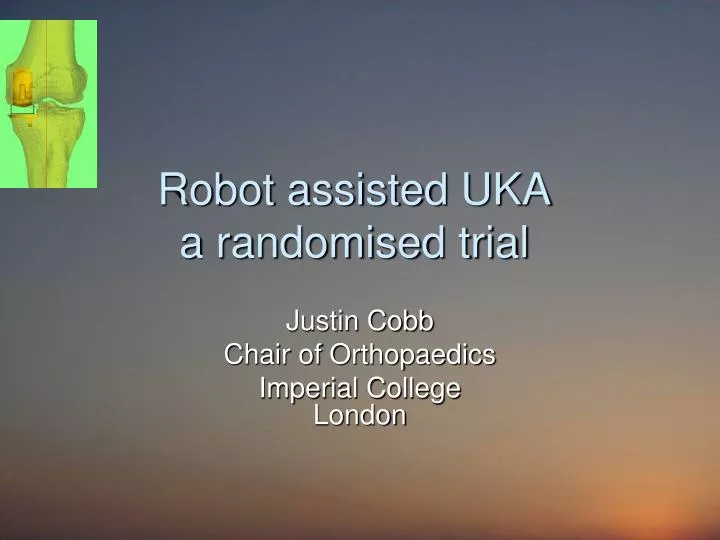 robot assisted uka a randomised trial