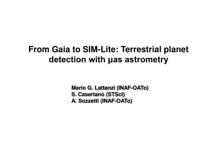 from gaia to sim lite terrestrial planet detection with as astrometry