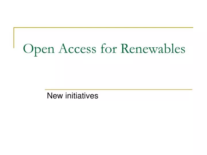 open access for renewables