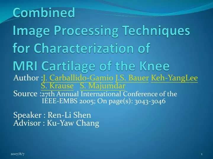 combined image processing techniques for characterization of mri cartilage of the knee