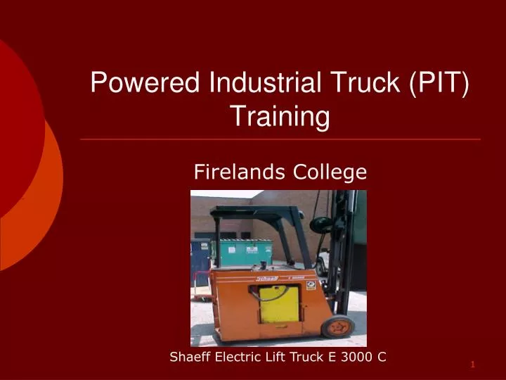 powered industrial truck pit training